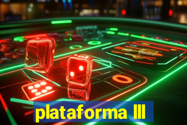 plataforma lll